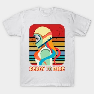 ready to ride T-Shirt